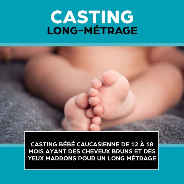 Pour le tournage d'un long métrage, la production recherche une bébé caucasienne de 12 à 18 mois ayant des cheveux bruns et des yeux marrons.

Rendez-vous sur 99casting.com pour plus d'infos.